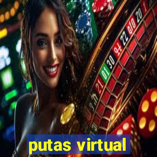 putas virtual